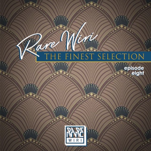 The Finest Selection, Ep. 8
