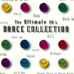 The Ultimate 90's Dance Collection