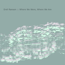Where We Were, Where We Are