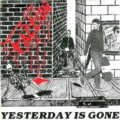 Yesterday Is Gone