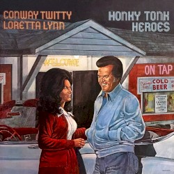 Honky Tonk Heroes