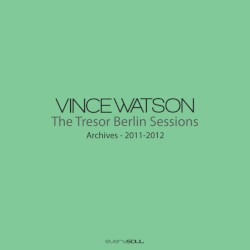 Archives - The Tresor Berlin Sessions
