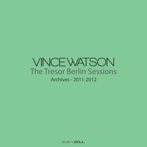 Archives - The Tresor Berlin Sessions