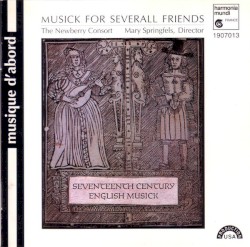 Musick For Severall Friends