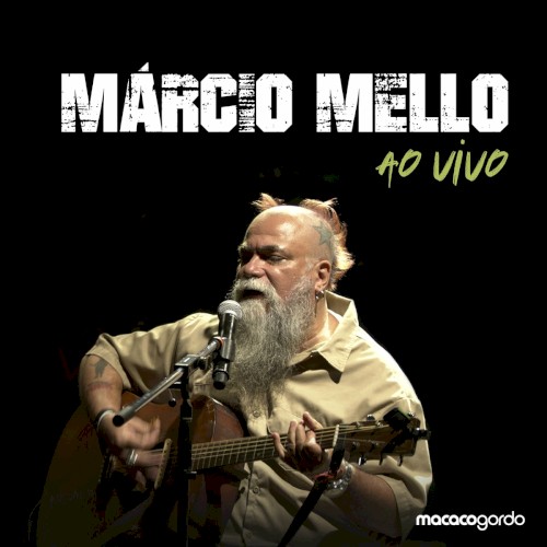 Márcio Mello - Ao Vivo