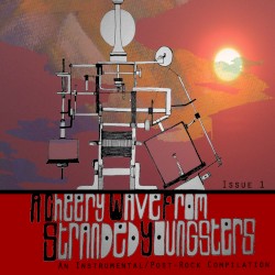 A Cheery Wave From Stranded Youngsters: An Instrumental/Post-rock Compilation (Issue 1)