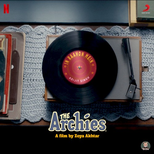 In Raahon Mein (From “The Archies”)