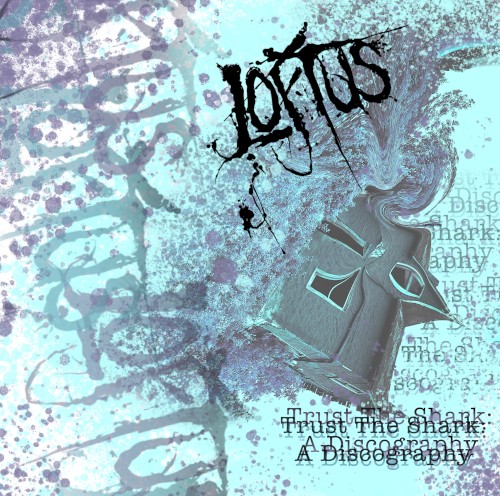Trust the Shark: A Discography