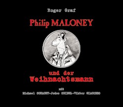 Philip Maloney und der Weihnachtsmann