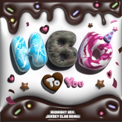 HBD To You (Jersey club remix)