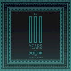 3 Years of Soulection Compilation