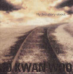My 3rd Story About...