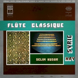 Flûte Classique En Syrie - Nay