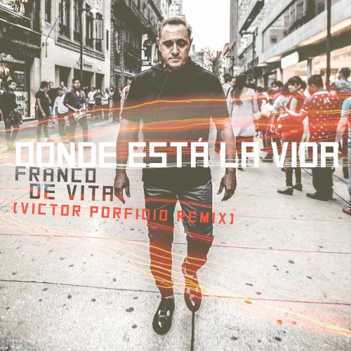 Dónde está la vida (Víctor Porfidio remix)