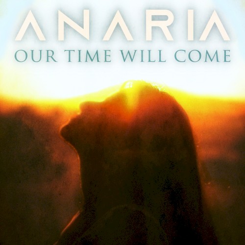 Our Time Will Come