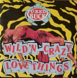 Wild’n Crazy Lovethings