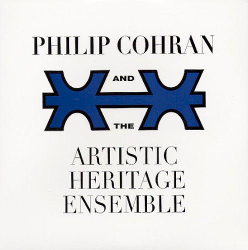 Phil Cohran and The Artistic Heritage Ensemble