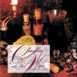 Classics With Red Wine