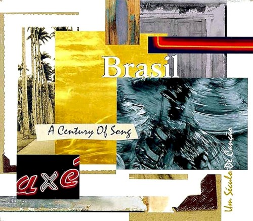 Brasil: A Century Of Song