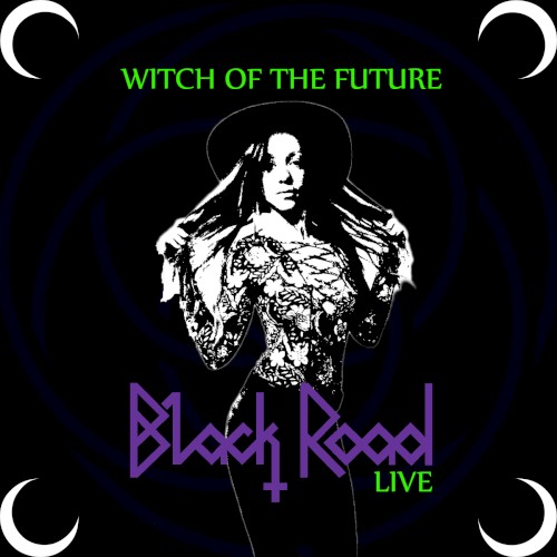 Witch of the Future (live)