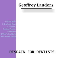 Disdain For Dentists