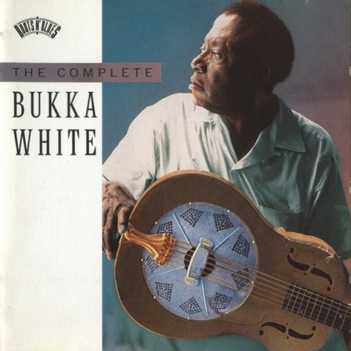 The Complete Bukka White