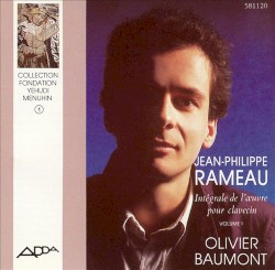 Intégrale de l'œuvre pour clavecin, Volume 1