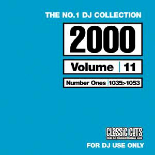 The No.1 DJ Collection: 2000’s, Volume 11