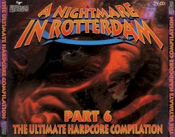 A Nightmare in Rotterdam, Part 6