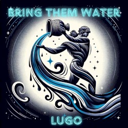 Bring Them Water