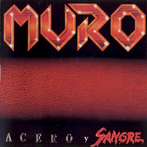 Acero y sangre