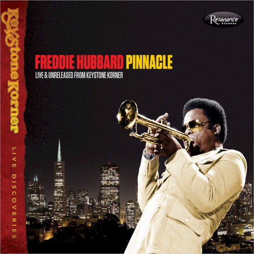 Pinnacle: Live & Unreleased From Keystone Korner