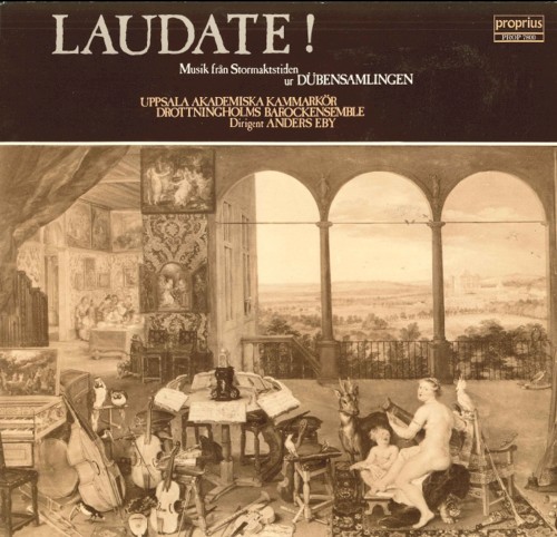 Laudate ! Musik Från Stormaktstiden Ur Dübensamlingen