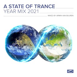 A State of Trance Year Mix 2021