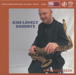Kiss Lonely Goodbye
