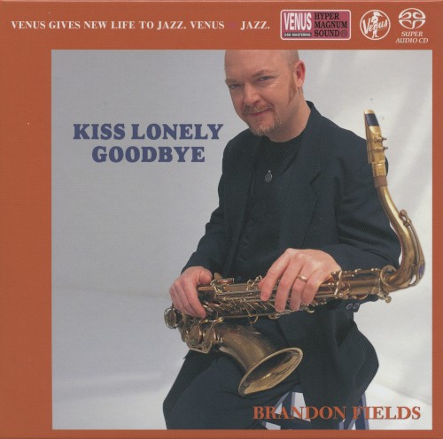 Kiss Lonely Goodbye