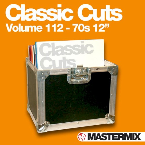Mastermix Classic Cuts, Volume 112: 70s 12″