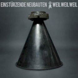 Weil weil weil
