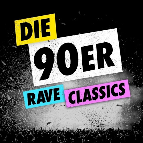 Die 90er Rave Classics
