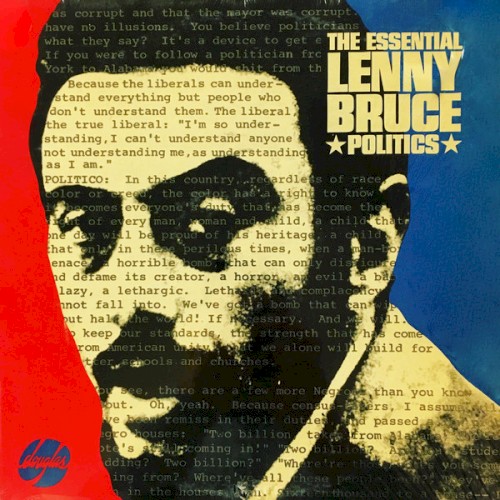 The Essential Lenny Bruce: Politics