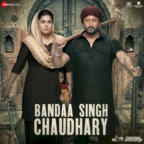 Bandaa Singh Chaudhary (Original Motion Picture Soundtrack)