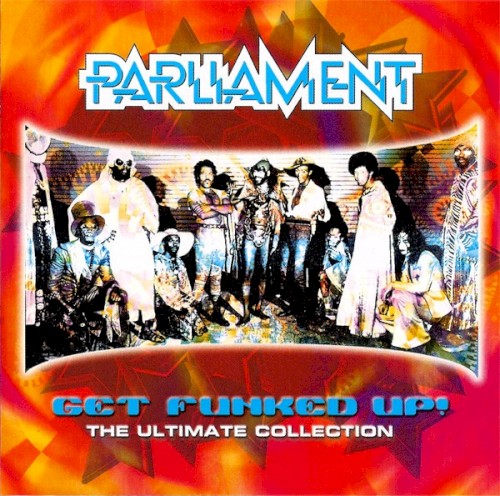 Get Funked Up: The Ultimate Collection