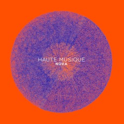 Haute Musique: Nova
