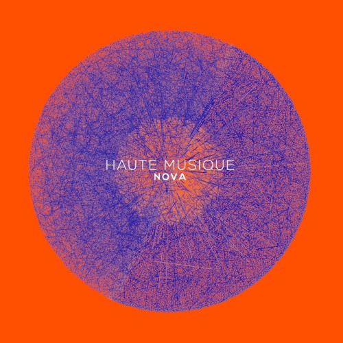 Haute Musique: Nova