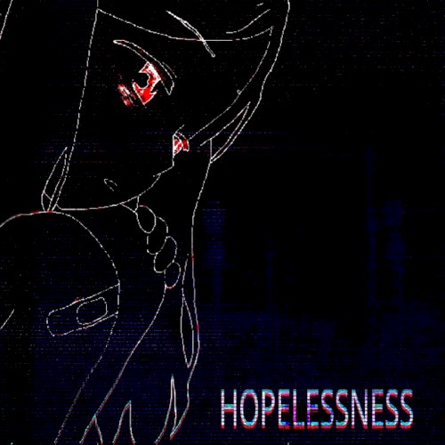 Hopelessness