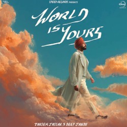 World Is Yours