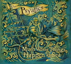 Much Worse Things Happen at Sea