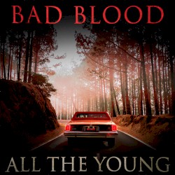 Bad Blood