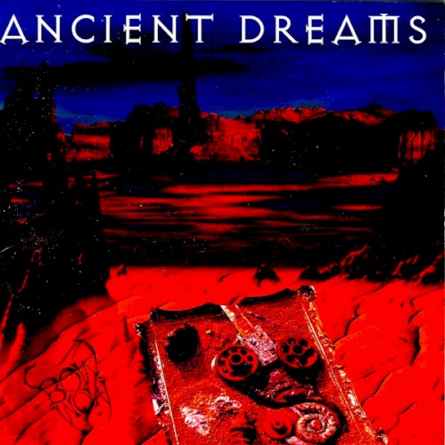Ancient Dreams