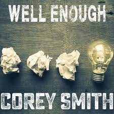 Well Enough (Acoustic)